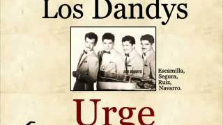 Los Dandys: Urge  -  (letra y acordes)