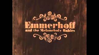 Emmerhoff and the Melancholy Babies  - Caravanserai