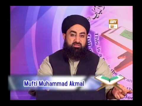 Tadabbur e Quran - Eposide 378 "Mufti Muhammad Akmal Qadri"