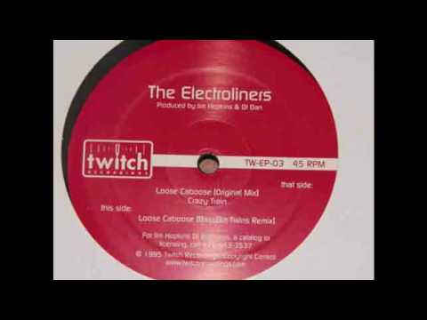 The Electroliners - Loose Caboose (Original Mix)
