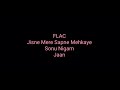 Jisne Mere Sapne Mehkaye Sonu Nigam Jaan Hq Audio Flac Hindi Pop Song