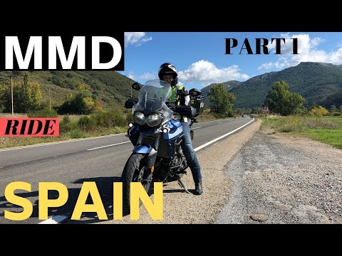 MMD Motorcycle Tour of Spain  - 2019 Ep 1