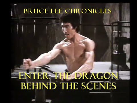 Bruce Lee: Enter The Dragon Behind The Scenes