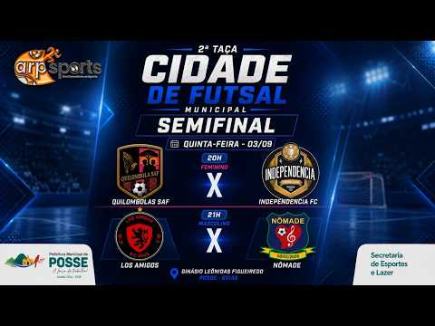 2ª TAÇA MUNICIPAL DE FUTSAL - POSSE-GO - AO VIVO COM IMAGENS