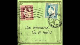 The Oh Hellos: Dear Wormwood