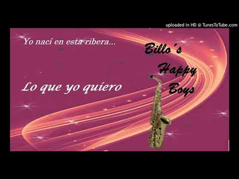 Lo que yo quiero - Billo´s Happy Boys