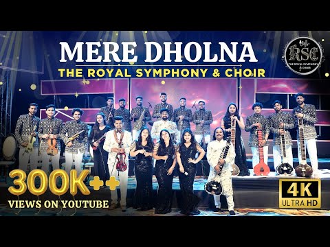 Mere Dholna Sun | The Royal Symphony & Choir | Shreya Ghoshal | Pritam | Choir Band