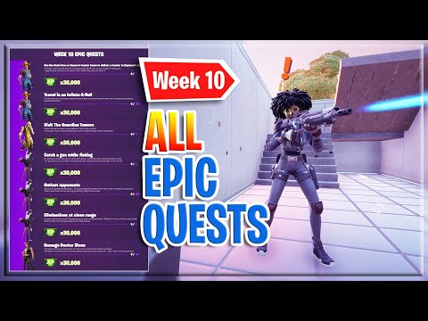ALL Week 10 Epic Quests (Challenge Guide) Fortnite Season 7