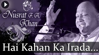 Download lagu HAI KAHAN KA IRADA TUMHARA SANAM | NUSRAT FATEH ALI KHAN | TOP QAWWALI | Buzzer Studio mp3