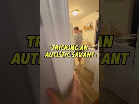 Can you trick an Autistic Savant?