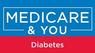 Medicare & You: Diabetes