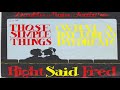 Right Said Fred-Those Simple Things 1992