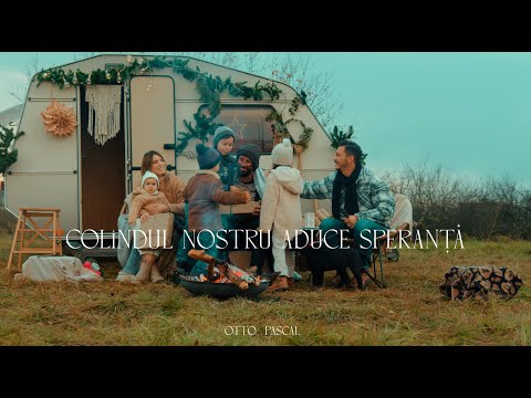 Colindul nostru aduce speranță - Otto Pascal