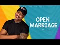 OPEN MARRIAGE Latest Nigerian Nollywood Full Movies