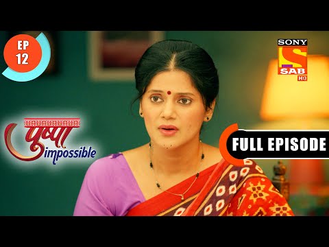 Water Supply - Pushpa Impossible - Ep 12 - Full Episode - 18 June 2022