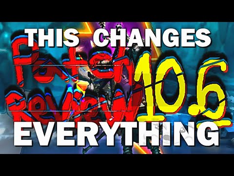 This is a Game Changer ... | Patch Notes 10.6 Review