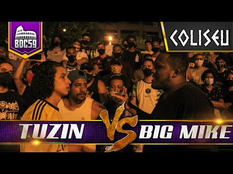 BIG MIKE (SP) X TUZIN - PRIMEIRA FASE - BATALHA DO COLISEU - EDIÇÃO 59