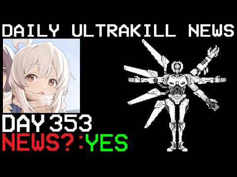 A few small details about Fraud - Daily Ultrakill News Day 353 (Ft. Frzauxd)