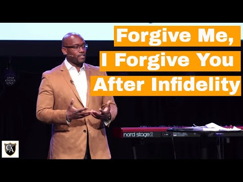 Forgive Me, I Forgive You After Infidelity