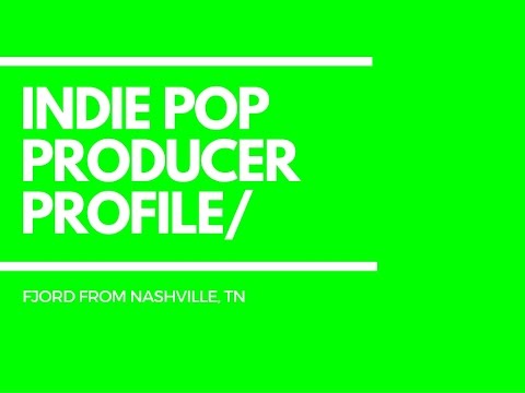 INDIE POP PRODUCER | Ford Heacock | Anthemize.com