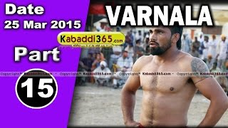Varnala (zira) Kabaddi Tournament 25 Mar 2015 Part 13 by Kabaddi365.com