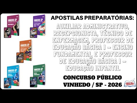 Apostilas Diversos Cargos - Concurso Público da Prefeitura de Vinhedo / SP - 2025 / 2026