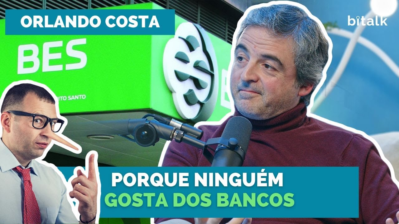 #128: O QUE OS BANCOS FAZEM COM O NOSSO DINHEIRO c/ Orlando Costa