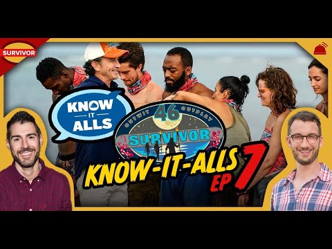 Know-It-Alls Ep 7 | Survivor 46