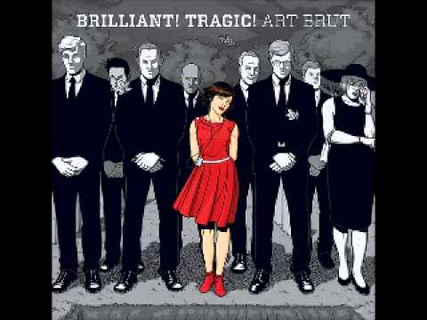 Art Brut - Lost Weekend