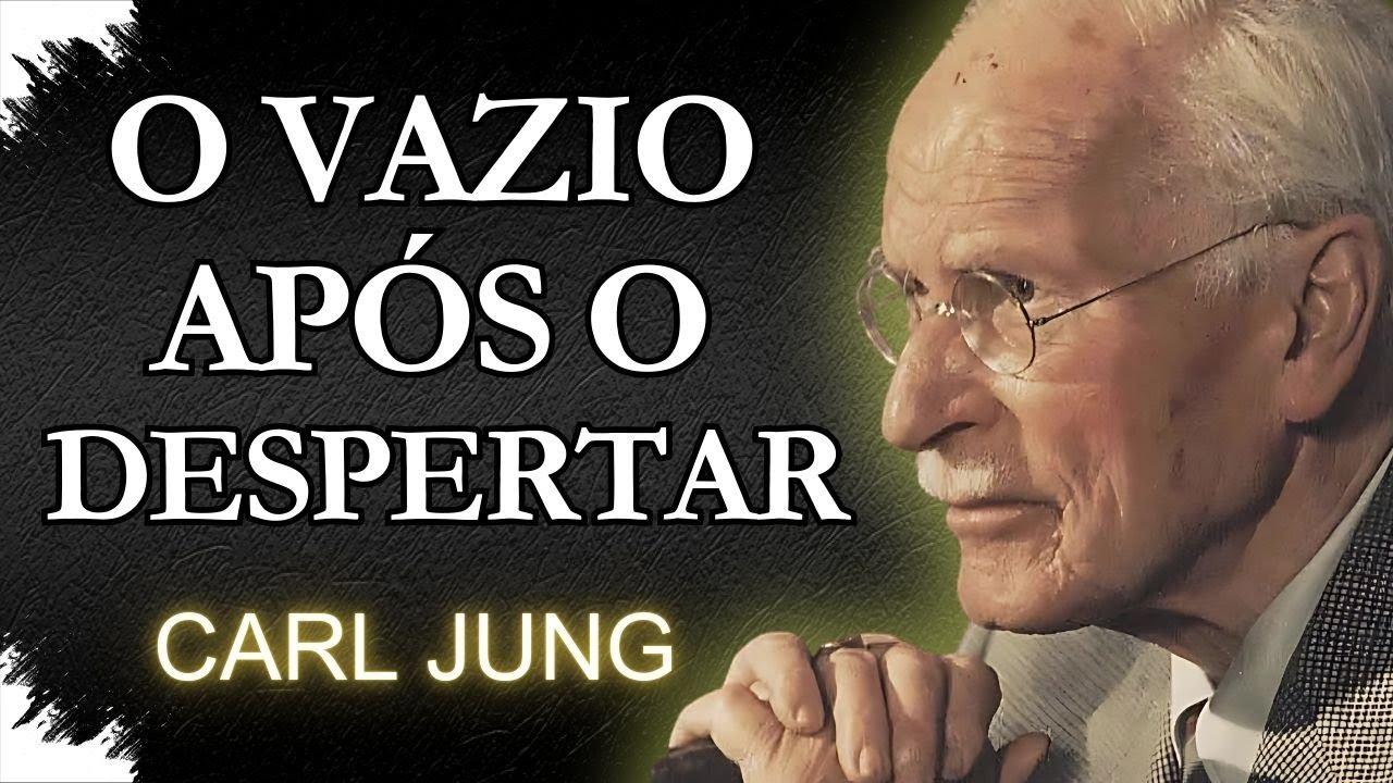 Por Que Você Perde a Motivação Depois do Despertar Espiritual | Carl Jung