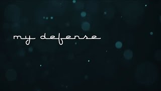 Goodbye Nova - My Defense (Official Lyric Video)