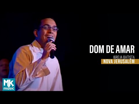 Igreja Batista Nova Jerusalém - Dom De Amar (DVD Ao Vivo)