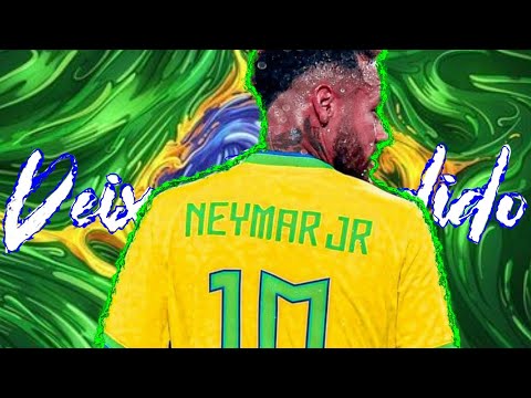 Neymar.Jr🥴 - Vitux - (Deixa Escondido)🎶