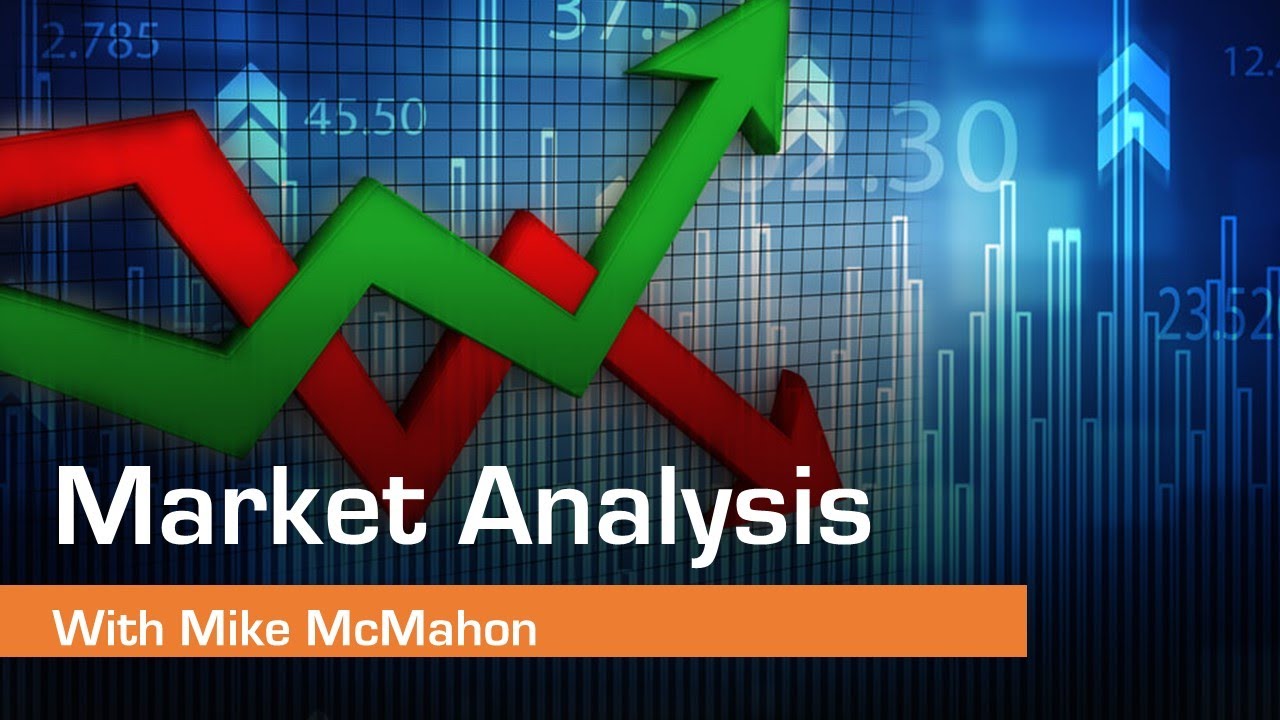 Market Analysis with Mike McMahon