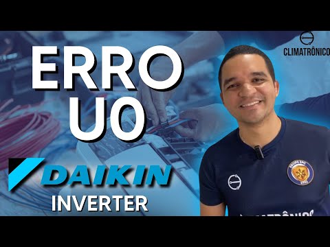 Vídeo: ERRO U0 DAIKIN INVERTER - 7 Testes Práticos e Valores