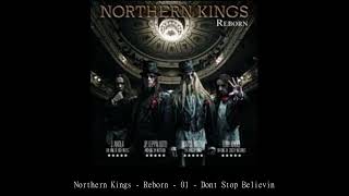 Northern Kings   Reborn   01   Don't Stop Believin'