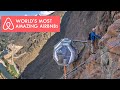 World S Most Amazing Airbnbs Of 2023