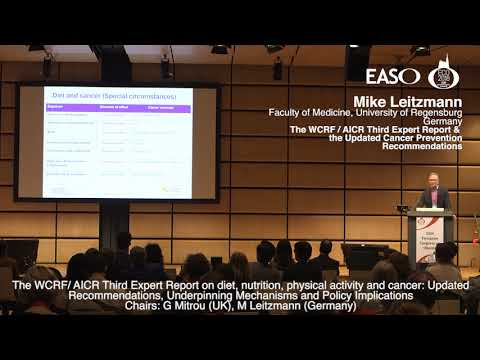 ECO2018  The WCRF   AICR Third Expert Report and the Updated Cancer Prevention Recommendations M Lei