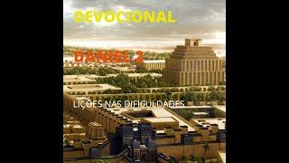 Devocional do dia. Daniel 2