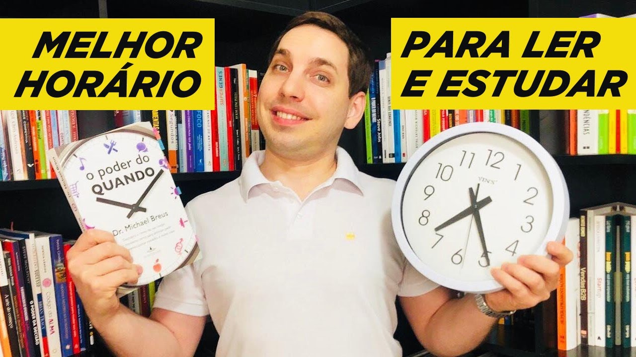 Qual o Melhor HORÁRIO para LER ou ESTUDAR?