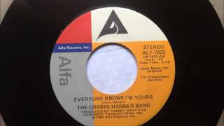 Everyone Knows I'm Yours , The Corbin/Hanner Band , 1982
