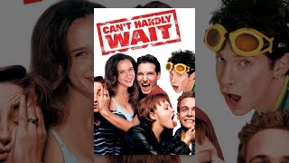 Can't Hardly Wait
