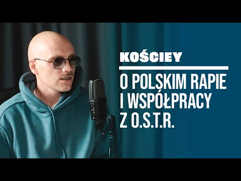 Kościey: Wrocławski rap, współpraca z O.S.T.R. i stara vs nowa szkoła | GRUBSZY PRZELOT 009
