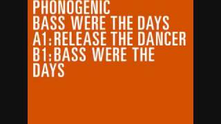 Phonogenic-release the dancer