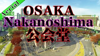preview picture of video '【大阪 中之島公会堂 空撮】Osaka Nakanoshima “Central Public Hall”Aerial Video.'