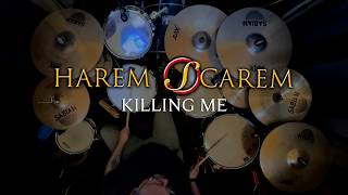 Harem Scarem - Killing Me (Drum Cover)