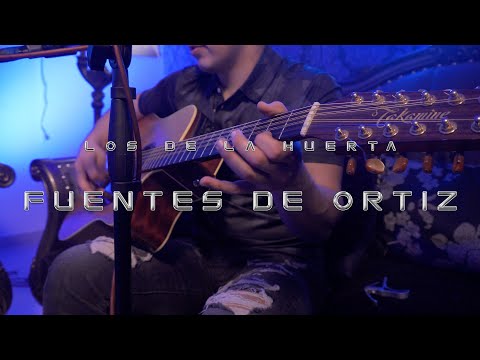 Fuentes De Ortiz - Los De La Huerta (En Vivo Vol. 2)