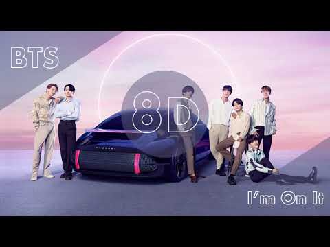 BTS IONIQ: I’m On it 방탄소년단 I'm On it 가사) 8D audio [USE HEADPHONES 🎧]