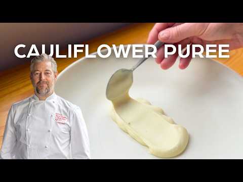 How to make: Cauliflower Puree & Puree making techniques