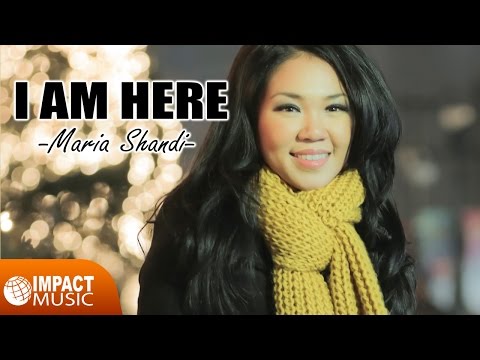 Maria Shandi - I Am Here [Official Video]